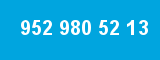 952 980 52 13 952 980 52 13